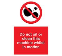 Viking segni pm38-a4p-1 m "Do Not oil or Clean questa macchina mentre in movimento" Sign, 1 mm in plastica semirigida, 300 mm altezza x 200 mm larghezza