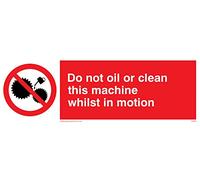 Viking segni pm38-l62 - 1 m "Do Not oil or Clean questa macchina mentre in movimento" Sign, 1 mm in plastica semirigida, 200 mm altezza x 600 mm larghezza