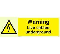 Viking segni we76-l62-p "Live cavi metropolitana di avvertimento segno, semirigida Fotoluminescenti plastica, 200 mm altezza x 600 mm larghezza