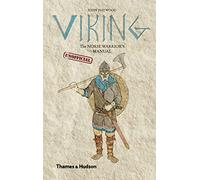 Viking: The Norse Warrior's Unofficial Manual