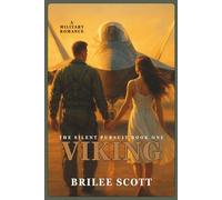 Viking: The Silent Pursuit: Book One