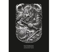 Viking Wolf Warrior Notebook - Norse Mythology Journal: Fierce Norse Wolf Art | Scandinavian Legends Design for Writers & Artists