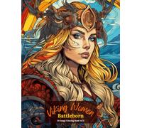 Viking Women: Battleborn Coloring Book Vol 2