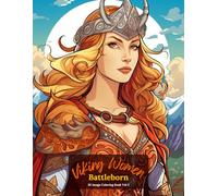 Viking Women: Battleborn Coloring Book Vol 3