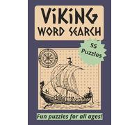 Viking Word Search Puzzle Book: 55 Fun Viking Themed Puzzles For All Ages
