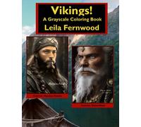 Vikings!: A Grayscale Coloring Book