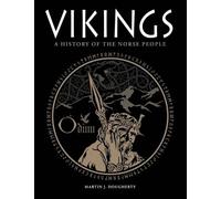Vikings: A History of the Norse People (Dark History)