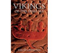 David Griffiths Vikings of the Irish Sea (Tascabile)