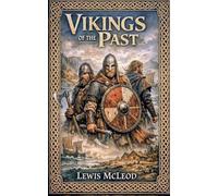 Vikings Of The Past