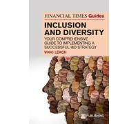 Vikki Leach The Financial Times Guide to Inclusion and Diversity (Tascabile)