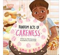 Vikki Marmaras Random Acts of Cakeness (Copertina rigida)