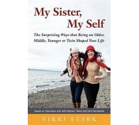 Vikki Stark My Sister, My Self (Tascabile)