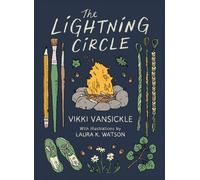 Vikki Vansickle Laura K. Watson The Lightning Circle (Copertina rigida)