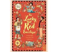 Vikki Zhang The Lucky Red Envelope: A Lift-The-Flap Lunar New (Copertina rigida)
