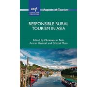 Vikneswaran Nair Responsible Rural Tourism in Asia (Tascabile)