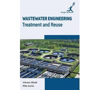 Vikram Bhatt Mila Kunia Wastewater Engineering (Copertina rigida)