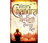 Vikram Chandra Red Earth and Pouring Rain (Tascabile)