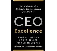 Vikram Malhotra Carolyn Dewar Scott Keller CEO Excellence (Copertina rigida)