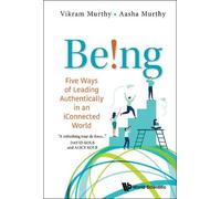 Vikram Murthy A Being: Five Ways Of Leading Authentically In (Copertina rigida)