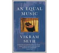 Vikram Seth An Equal Music (Tascabile)