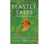 Vikram Seth Beastly Tales (Tascabile)