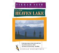 Vikram Seth From Heaven Lake (Tascabile) Vintage Departures