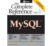 Vikram Vaswani MySQL: The Complete Reference (Tascabile)