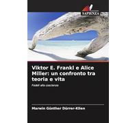 Viktor E. Frankl e Alice Miller: un confronto tra teoria e vita: Fedeli alla coscienza
