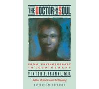 Viktor E. Frankl The Doctor and the Soul (Tascabile)
