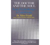 Viktor E. Frankl The Doctor and the Soul (Tascabile)