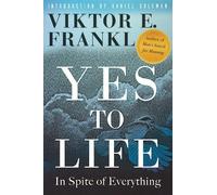 Viktor E. Frankl Yes to Life (Tascabile)