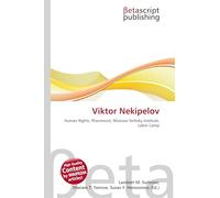 Viktor Nekipelov: Human Rights, Pharmacist, Moscow Serbsky Institute, Labor Camp