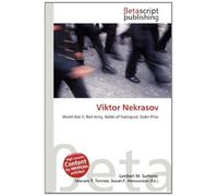 Viktor Nekrasov: World War II, Red Army, Battle of Stalingrad, Stalin Prize
