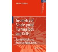 Viktor P. Astak Geometry of Single-point Turning Tools and Dr (Copertina rigida)