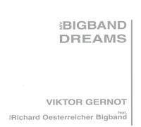 Viktor & Richard Osterreicher Bigband Gernot My Bigband Dreams (CD)
