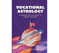 Viktor Simon Vocational Astrology (Tascabile)