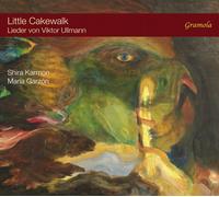 Viktor Ullmann Little Cakewalk: Lieder Von Viktor Ullmann Album