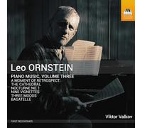Leo Ornstein Leo Ornstein: Piano Music - Volume 3 (CD) Album