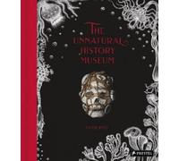 Viktor Wynd The Unnatural History Museum (Copertina rigida)