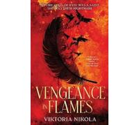 Viktoria Nikola Vengeance in Flames (Tascabile)