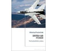 Viktoriya Fedorchak British Air Power (Tascabile)