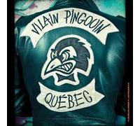 Vilain Pingouin - Les Belles Annees