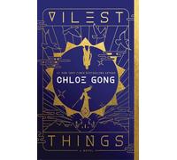Vilest Things: A Novel: Volume 2