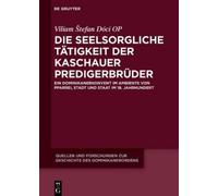 Viliam Štefan D Die seelsorgliche Tätigkeit der Kaschauer Pre (Copertina rigida)