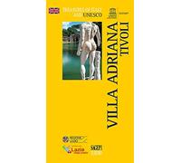 Villa Adriana Tivoli. Ediz. inglese
