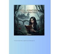 Villa Armonia - Il diario delle ombre: Un amore eterno, un mistero nascosto tra le mura, un passato che rifiuta di morire.