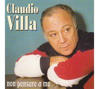 Villa Claudio - Non Pensare A Me