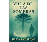 Villa de las Sombras