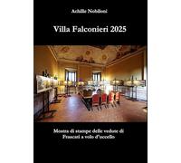 Villa Falconieri 2025: Mostra di stampe delle vedute di Frascati a volo d'uccello