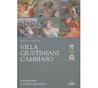 Villa Giustiniani, Cambiaso. Patrimonio storico artistico